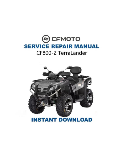 CFMOTO TERRALANDER 800 Service Manual 2010-2015 - Service Manual PDF Instant Download