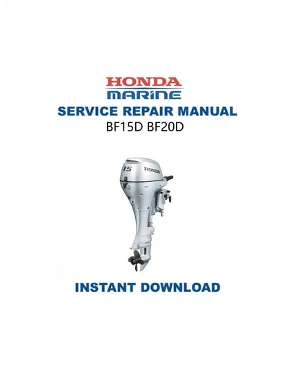 Honda BF15D BF20D Outboard Service Manual - Service Manual PDF Instant Download