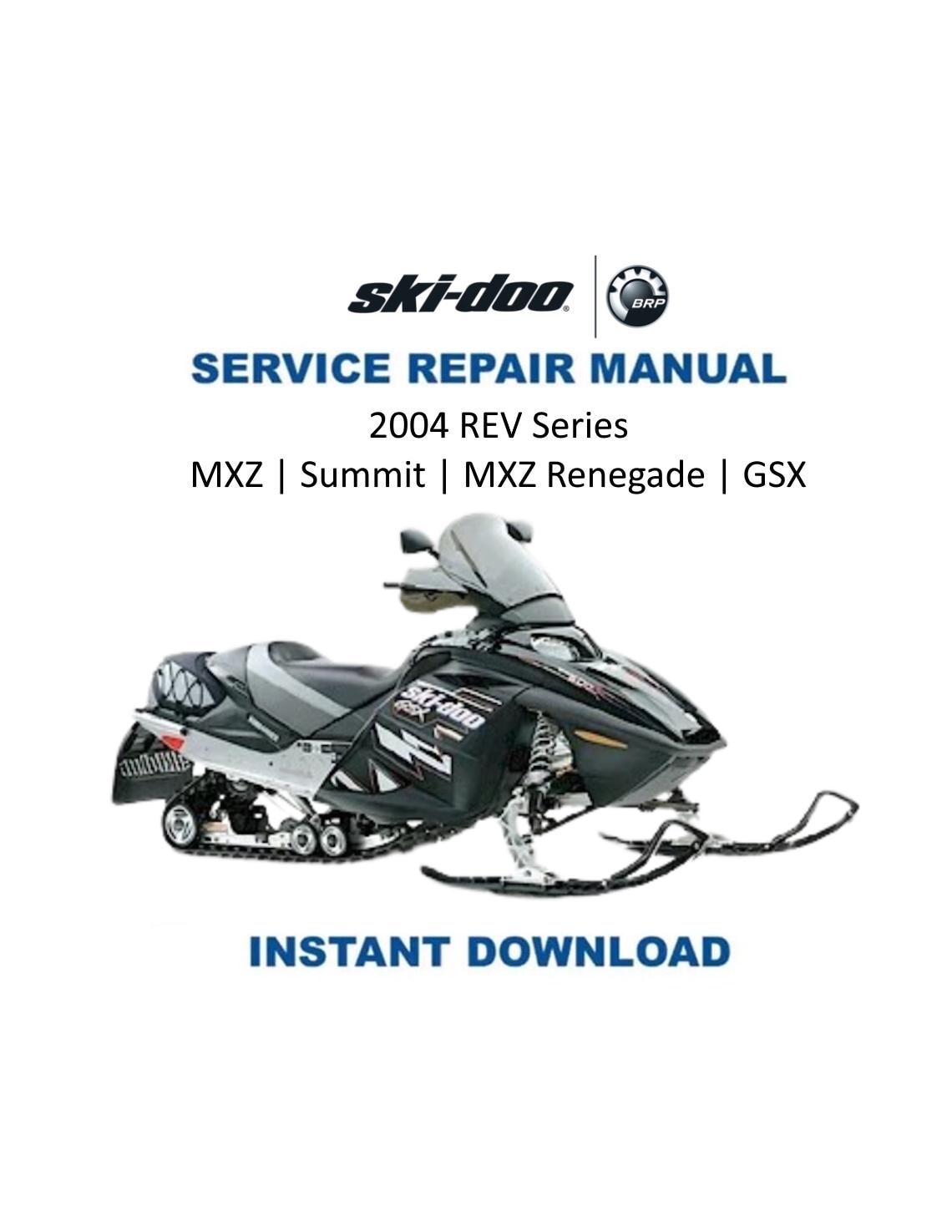 Skidoo MXZ Summit GSX Snowmobile Service Manual 2004-2007 - Service Manual PDF Instant Download