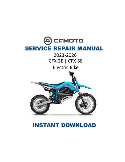 CFMOTO CFX 2E 5E Electric Service Manual 2023-2026 - Service Manual PDF Instant Download