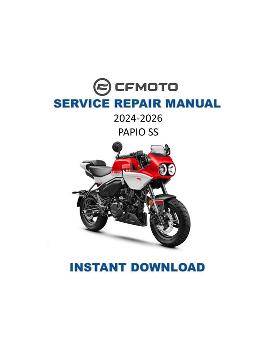 CFMOTO PAPIO SS 125 Service Repair Manual | 2024-2026 | Instant Digital Download | Pdf