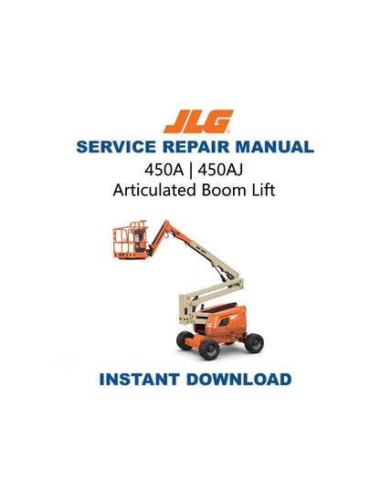 JLG 450A 450AJ Articulated Boom Lift Service Manual - Service Manual PDF Instant Download