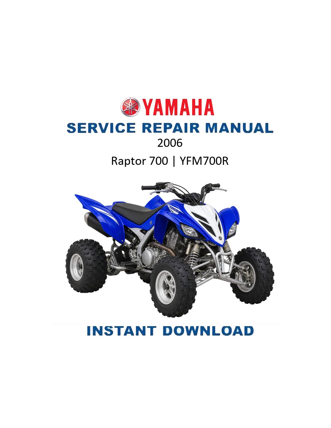 Yamaha Raptor 700 YFM700R 2006 service manual PDF