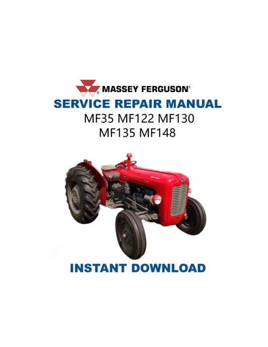Massey Ferguson MF35 MF122 MF130 MF135 MF148 Tractor Service Manual | Repair Guide | Instant Digital Download | PDF