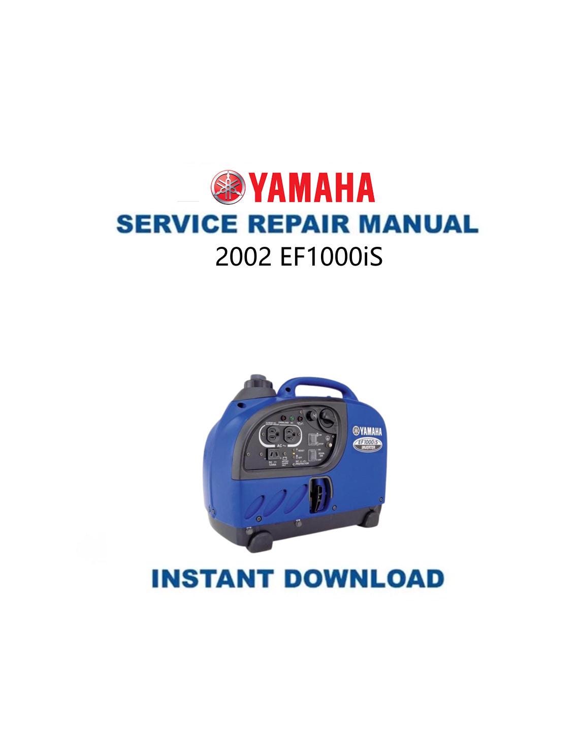 Yamaha EF1000iS Inverter Generator Service Manual 2002-2010 - Service Manual PDF Instant Download