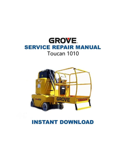 Grove Toucan 1010 Lift Service Manual - Service Manual PDF Instant Download