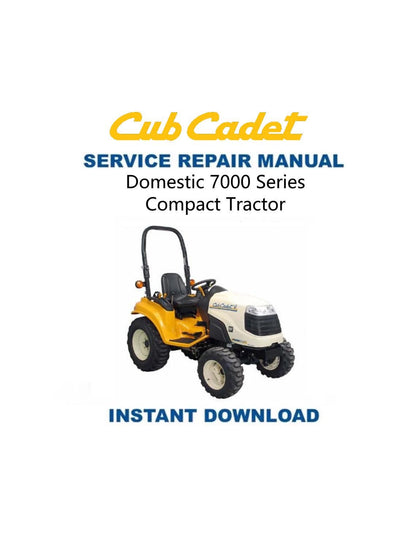 Cub Cadet Domestic 7000 Tractor Service Manual - Service Manual PDF Instant Download