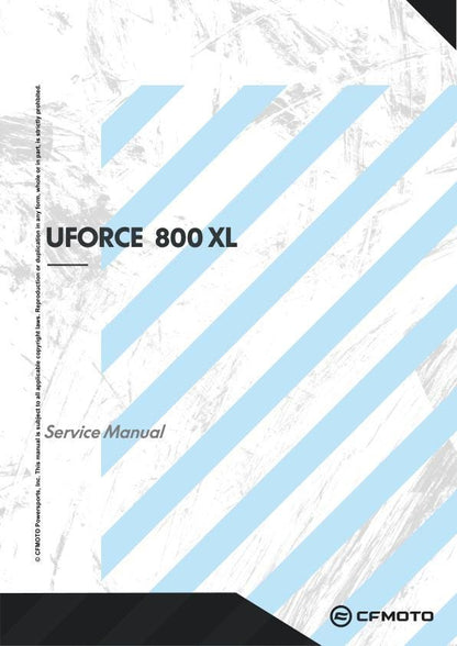 CFMOTO UFORCE 800 XL Service Repair Manual factory service manual title page