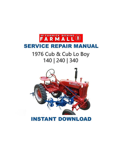 Farmall Cub Tractor Service Manual 1976-1988 - Service Manual PDF Instant Download