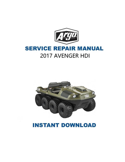 Argo Avenger HDI UTV Service Manual 2017-2021 - Service Manual PDF Instant Download