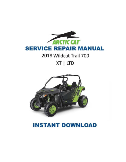Arctic Cat Wildcat Trail UTV Service Manual 2018 - Service Manual PDF Instant Download
