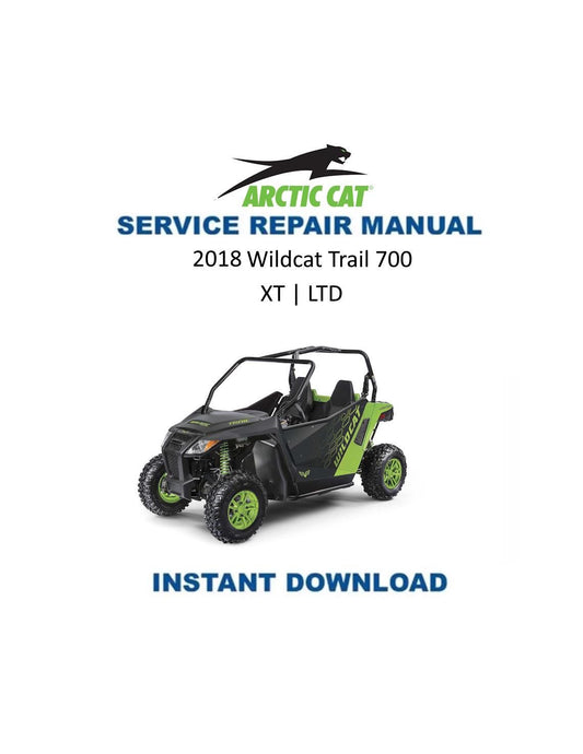 Arctic Cat Wildcat Trail UTV Service Manual 2018 - Service Manual PDF Instant Download
