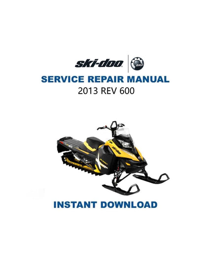 Skidoo REV 600 800 Snowmobile Service Manual 2013-2016 - Service Manual PDF Instant Download