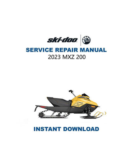 Skidoo MXZ200 Snowmobile Service Manual 2023 - Service Manual PDF Instant Download