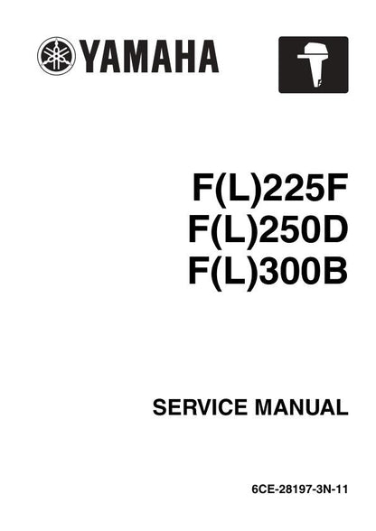 Yamaha F225F F250F F300B Outboard Service Manual factory service manual title page