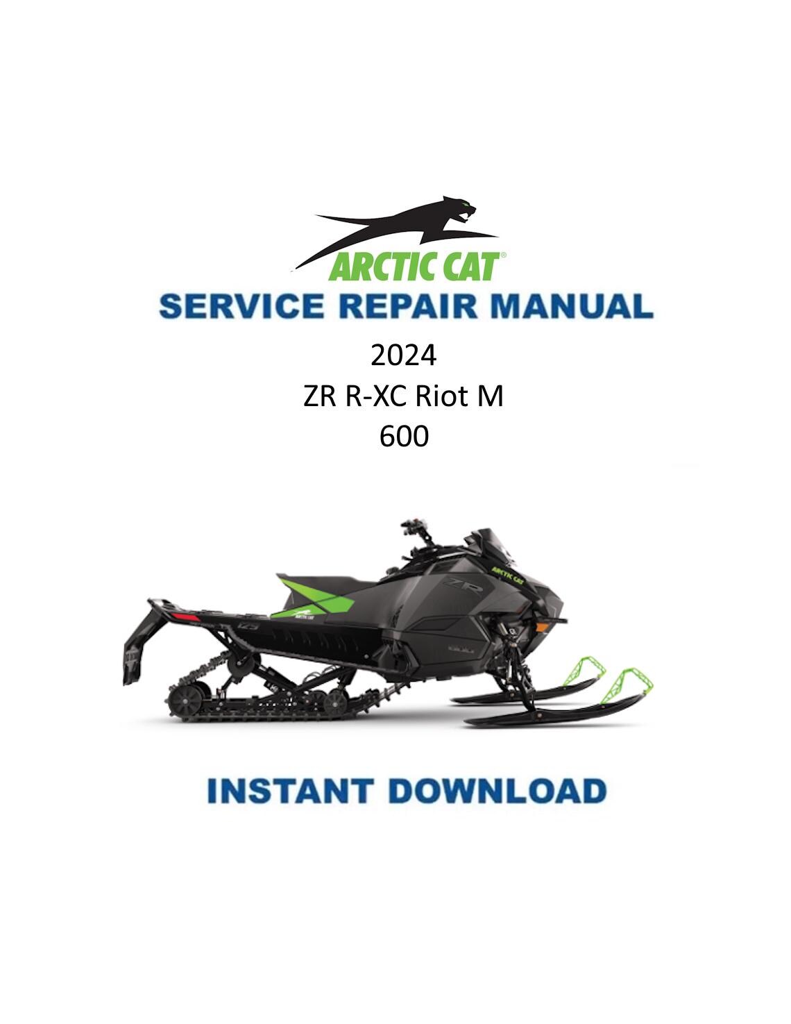 Arctic Cat ZR R-XC Riot M 600 Catalyst Snowmobile Service Manual 2024 - Service Manual PDF Instant Download