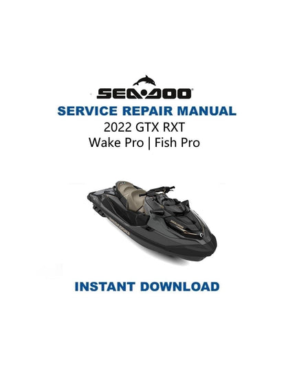 Sea-Doo GTX RXT Service Manual 2022-2025 - Service Manual PDF Instant Download