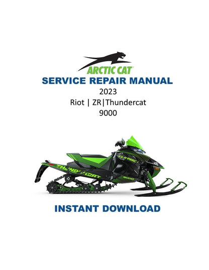 Arctic Cat Riot ZR 9000 Thundercat Snowmobile Service Manual 2023 - Service Manual PDF Instant Download