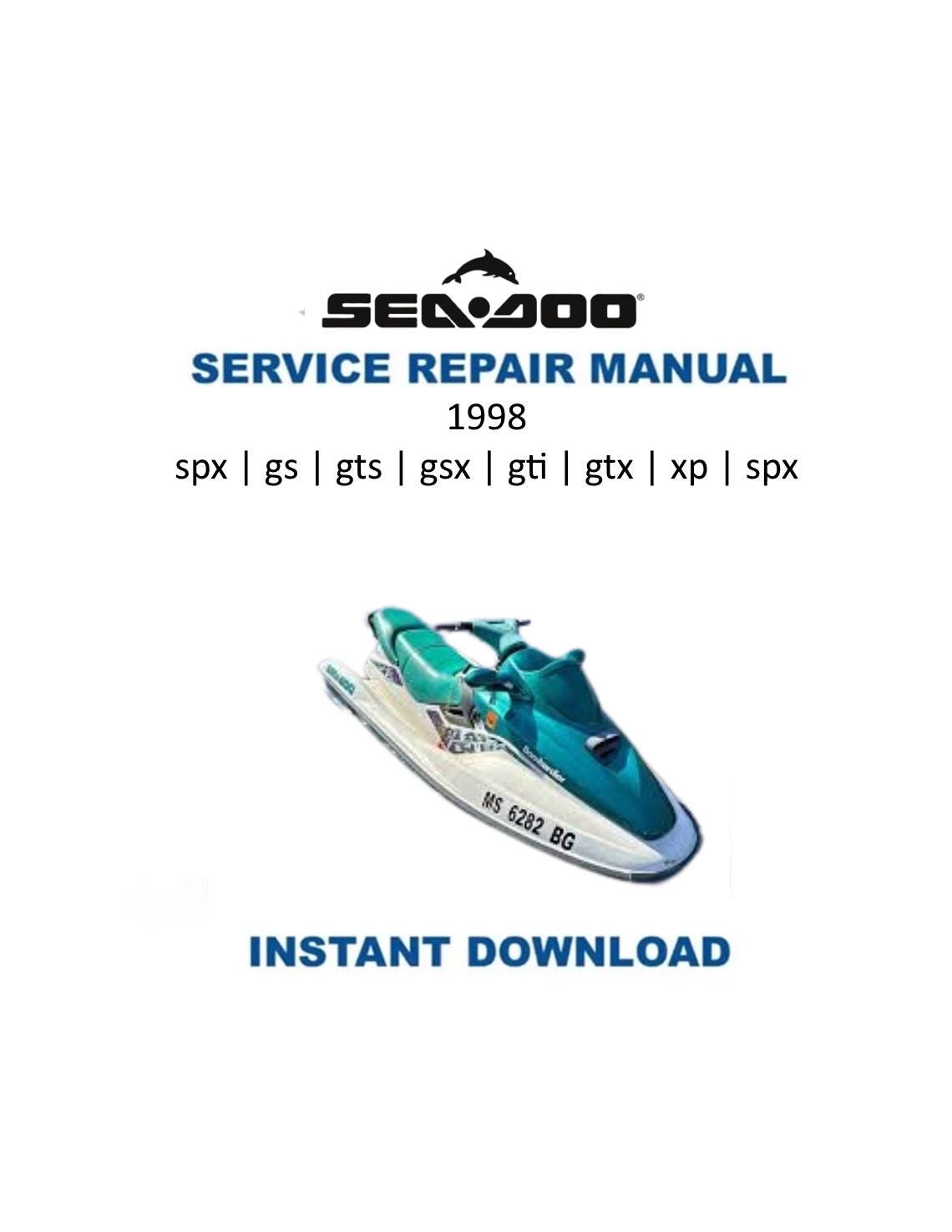 Seadoo SPX GS GTS GSX GTI GTX XP Service Manual 1996-2004 - Service Manual PDF Instant Download