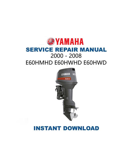 Yamaha E60 Outboard Service Manual 2000-2008 - Service Manual PDF Instant Download