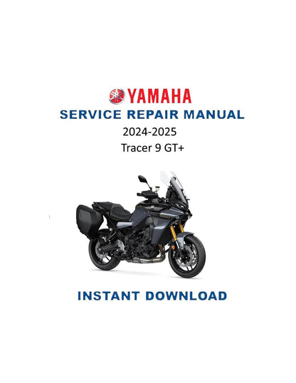 Yamaha Tracer 9 GT Motorcycle Service Manual 2024-2025 - Service Manual PDF Instant Download