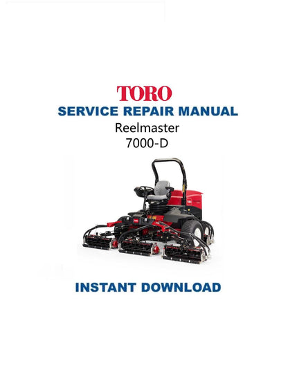 Toro Reelmaster 7000 D Mower Service Manual - Service Manual PDF Instant Download