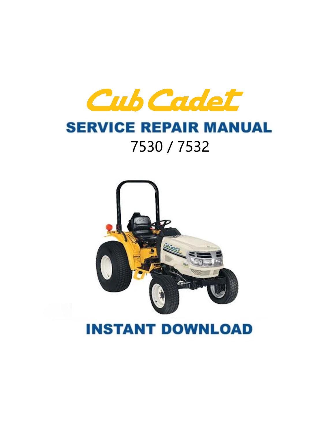 Cub Cadet 7530 7532 Tractor Service Manual - Service Manual PDF Instant Download