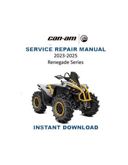 Can Am Renegade ATV Service Manual 2023-2025 - Service Manual PDF Instant Download