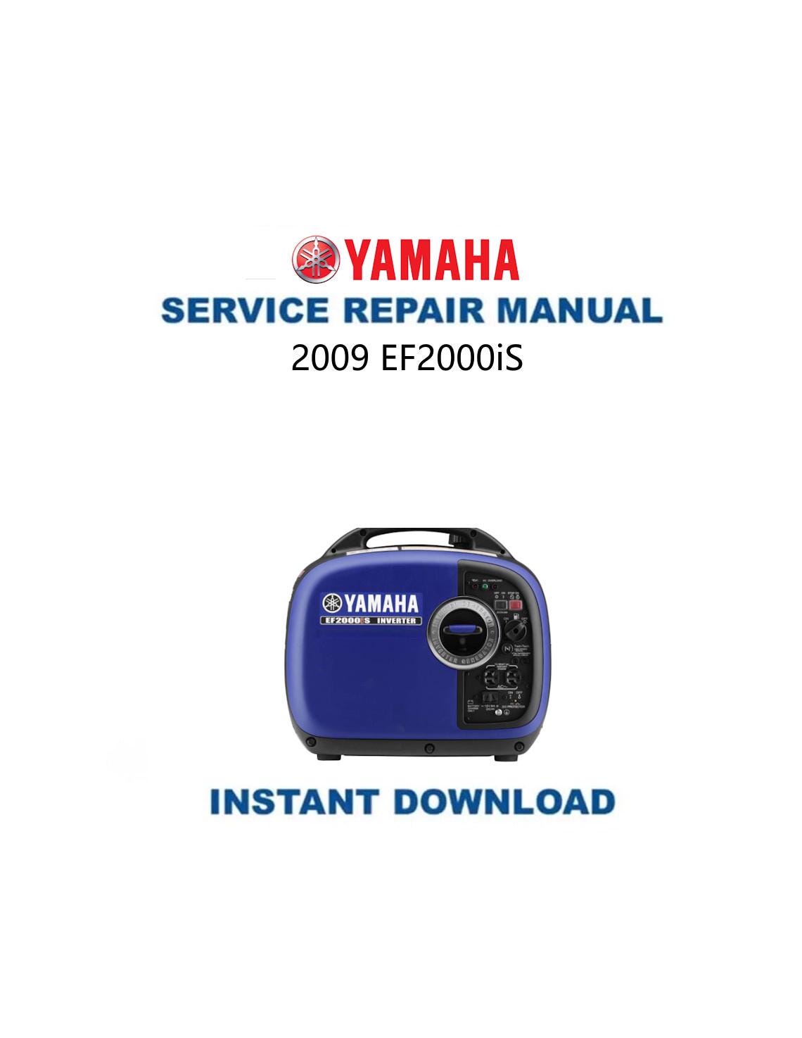 Yamaha EF 2000 Generator Service Manual 2000-2018 - Service Manual PDF Instant Download