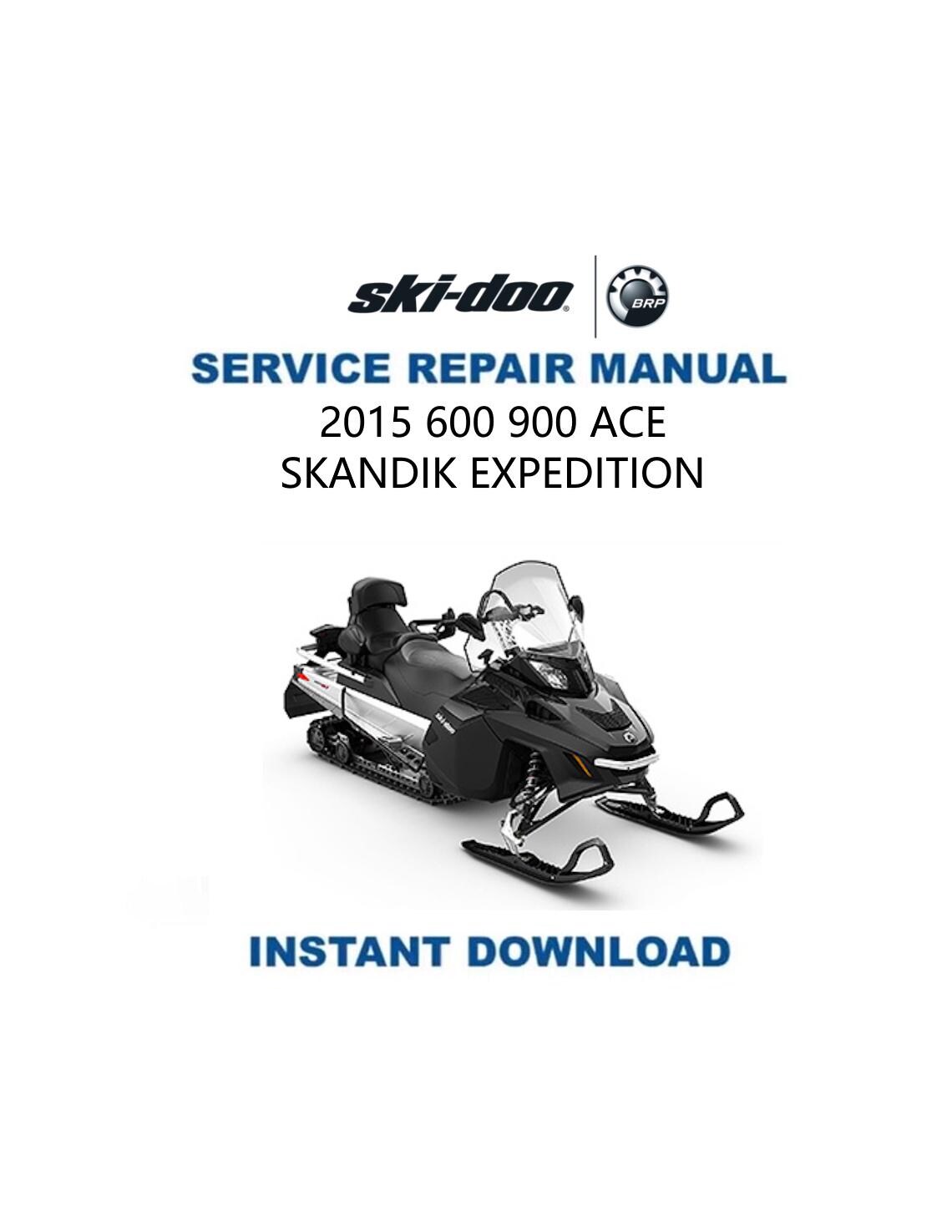 Skidoo SKANDIC EXPEDITION 600 900 ACE Snowmobile Service Manual 2015-2018 - Service Manual PDF Instant Download
