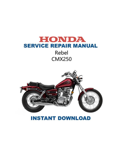 Honda Rebel CMX250 Motorcycle Service Manual - Service Manual PDF Instant Download