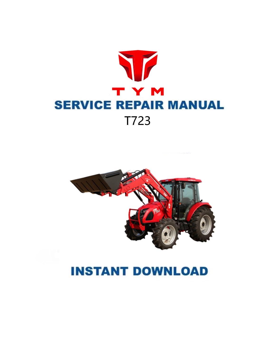 TYM T723 Compact Utility Tractor Service Manual - Service Manual PDF Instant Download