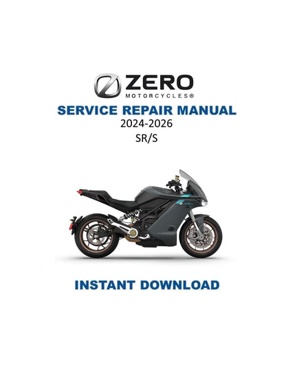 Zero SRS Electric Motorcycle Service Manual 2024-2026 - Service Manual PDF Instant Download