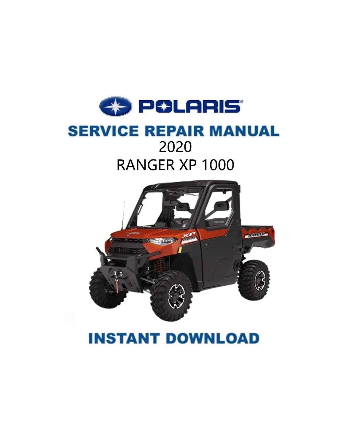 Polaris Ranger XP 1000 UTV Service Manual 2020 - Service Manual PDF Instant Download