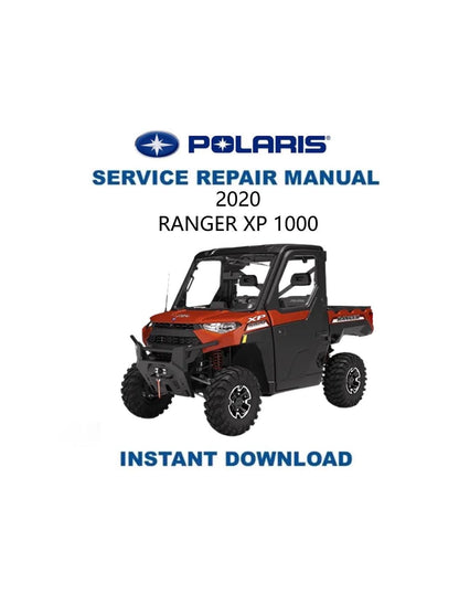 Polaris Ranger XP 1000 UTV Service Manual 2020 - Service Manual PDF Instant Download