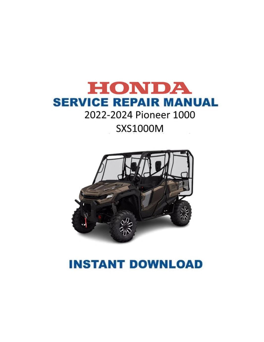 Honda Pioneer SXS 1000 UTV Service Manual 2022-2024 - Service Manual PDF Instant Download