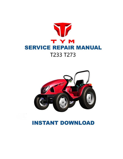 TYM T 233 273 Tractor Service Manual - Service Manual PDF Instant Download