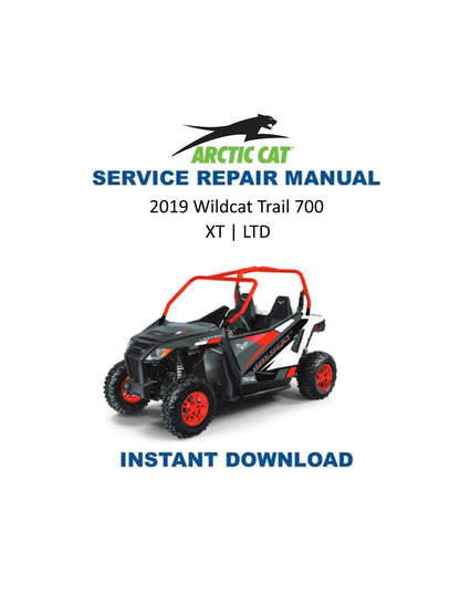 Arctic Cat Wildcat Trail UTV Service Manual 2019 - Service Manual PDF Instant Download