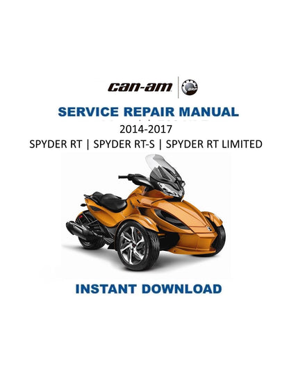 Can Am Spyder RT RT-S Motorcycle Service Manual 2014-2017 - Service Manual PDF Instant Download