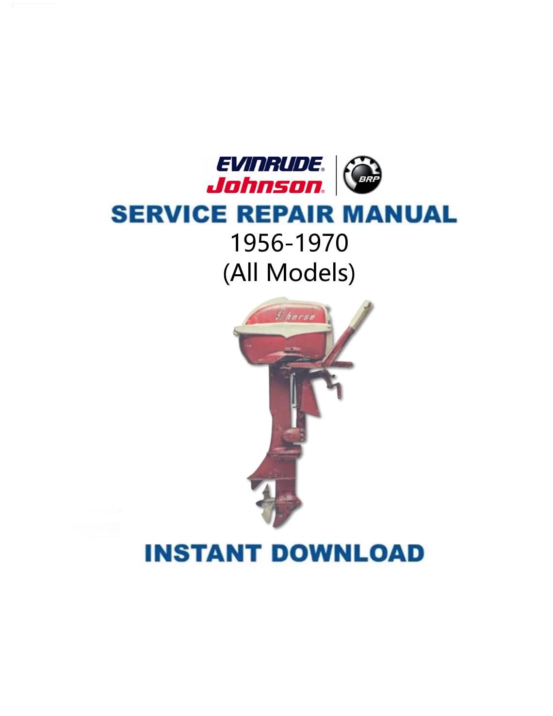 Johnson Evinrude 1–40 HP Outboard Service Manual 1970 - Service Manual PDF Instant Download