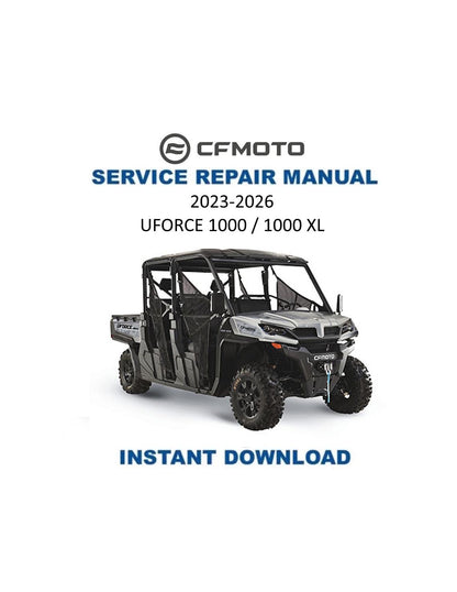 CFMOTO UFORCE U10 1000 UTV Service Manual 2023-2026 - Service Manual PDF Instant Download