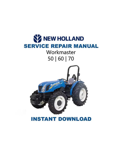 New Holland Workmaster 50 60 70 Tractor Service Manual - Service Manual PDF Instant Download