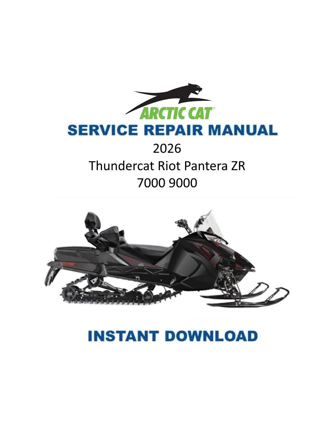 Arctic Cat Thundercat Riot Pantera ZR 7000 9000 Snowmobile Service 2026 - Service Manual PDF Instant Download