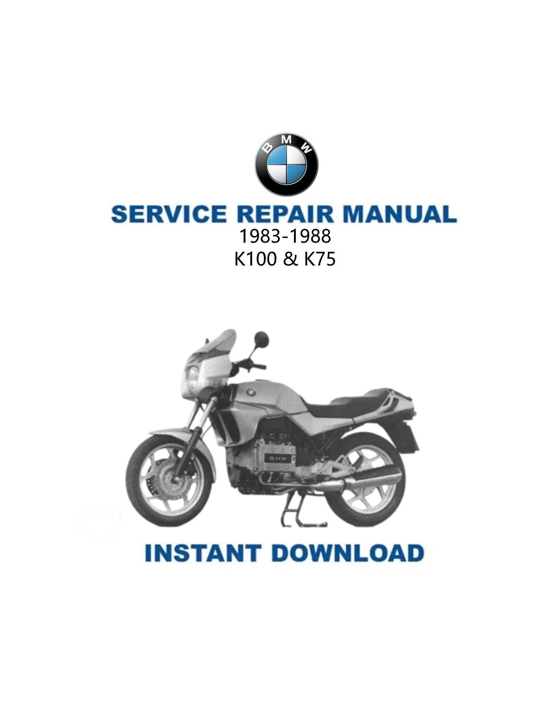 BMW K 100 K 75 Motorcycle Service Manual 1983-1988 - Service Manual PDF Instant Download