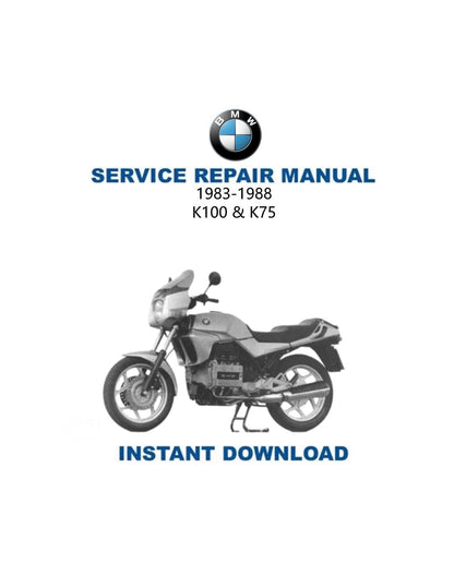 BMW K 100 K 75 Motorcycle Service Manual 1983-1988 - Service Manual PDF Instant Download