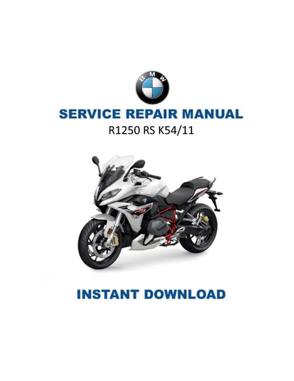 BMW R1250 RS K54 /11 Motorcycle Service Manual 2019-2024 - Service Manual PDF Instant Download