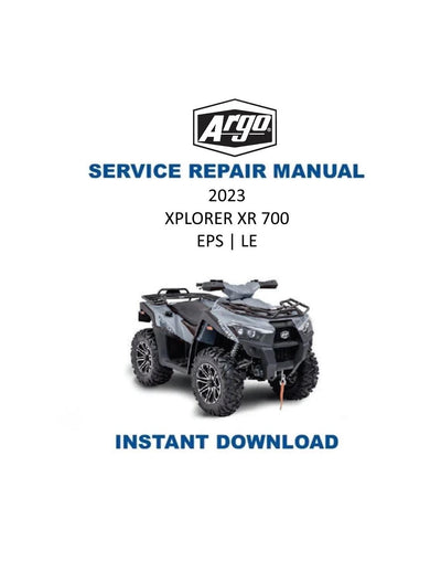 Argo XPLORER XR700 6x6 ATV Service Manual 2023-2025 - Service Manual PDF Instant Download