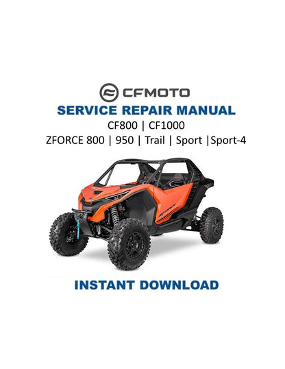 CFMOTO ZFORCE 800 950 Touring Trail Sport-4 UTV Service Manual 2025 - Service Manual PDF Instant Download