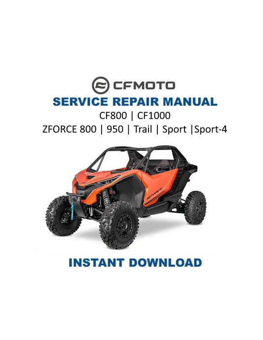 CFMOTO ZFORCE 800 950 Touring Trail Sport-4 UTV Service Manual 2025 - Service Manual PDF Instant Download