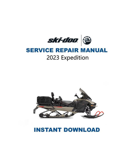 Skidoo Expedition 600 850 900 Snowmobile Service Manual 2023-2025 - Service Manual PDF Instant Download